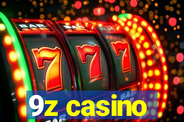 9z casino